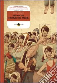 Ballata per Fabrizio De Andrè