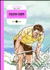 Fausto Coppi, l'uomo e il campione libro di Pascutti Davide