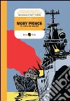 Moby Prince. La notte dei fuochi libro