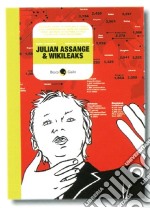 Julian Assange & WikiLeaks