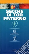 Secche di Tor Paterno. Guida all'area marina protetta libro