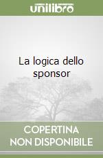 La logica dello sponsor libro