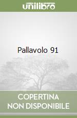 Pallavolo 91 libro