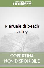 Manuale di beach volley libro