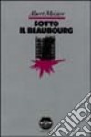 Sotto il Beaubourg libro