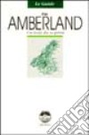 Amberland. Un'isola da scoprire libro