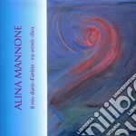 Alina Mannone. Il mio diario d'artista. Ediz. italiana e inglese libro