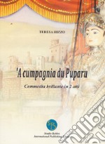 'A cumpagnia du Puparu libro