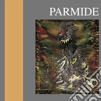 Parmide. Ediz. francese e inglese libro