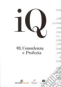 Consulenza e profezia