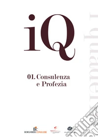 Consulenza e profezia