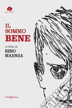 Il sommo Bene libro