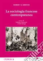 La sociologia francese contemporanea libro