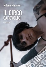 Il circo capovolto libro