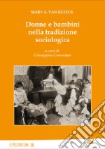 Donne e bambini nella tradizione sociologica libro