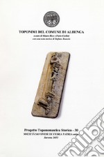 Toponimi del Comune di Albenga libro