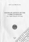 Savona in antichi autori e libri di viaggio. Con un saggio bibliografico sulla Liguria libro