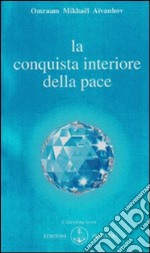 La conquista interiore della pace libro