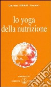 Lo yoga della nutrizione libro