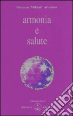 Armonia e salute libro