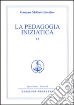 La pedagogia iniziatica libro