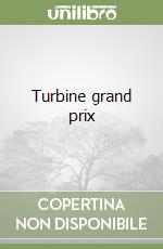 Turbine grand prix libro