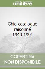 Ghia catalogue raisonné 1940-1991 libro