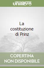 La costituzione di Prinz