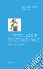 MD Journal (2020). Vol. 8: Il design come bene culturale libro