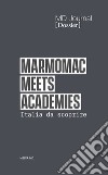 MD Journal. Dossier (2021). Vol. 1: Marmomac meets academies libro di Fallacara G. (cur.) Girasante G. (cur.)