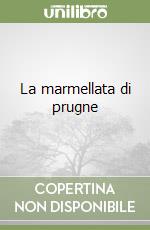 La marmellata di prugne libro