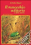 Il ranocchio solitario libro