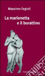 La marionetta e il burattino libro