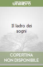 Il ladro dei sogni libro