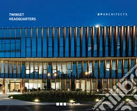 Twinset Headquarters. Ediz. italiana libro