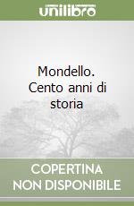 Mondello. Cento anni di storia