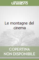 Le montagne del cinema libro