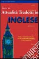 Temi di attualità tradotti in inglese libro