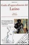 Guida all'apprendimento del latino. 320 versioni graduali per il biennio. Vol. 2: Sintassi libro