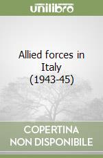 Allied forces in Italy (1943-45)