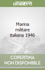 Marina militare italiana 1946 libro