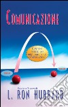 Comunicazione libro di Hubbard L. Ron