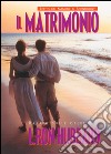 Il matrimonio libro