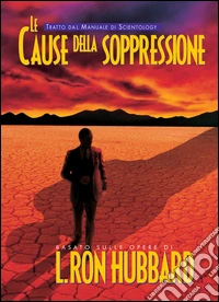 Le cause della soppressione