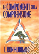 Le componenti della comprensione libro