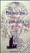 Parrocchia si nasce, comunità si diventa libro