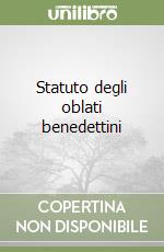 Statuto degli oblati benedettini