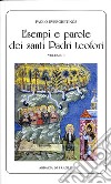 Esempi e parole dei santi padri teofori. Vol. 2 libro di Everghetinós Paolo