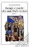 Esempi e parole dei santi padri teofori. Vol. 3 libro