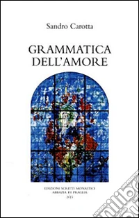 Grammatica dell'amore